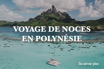 voyage de noce en polynesie