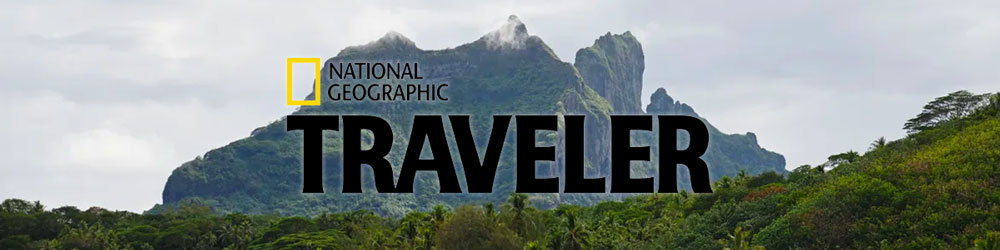 Natoinal Geographic traveler Tour du Monde Polynesie francaise